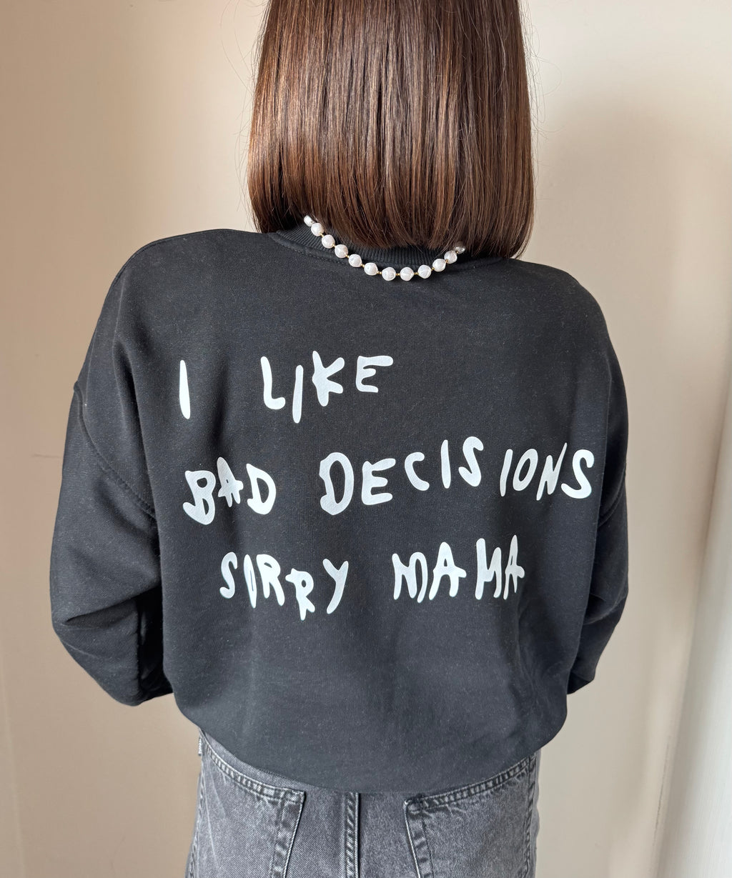 Felpa SORRY MAMA